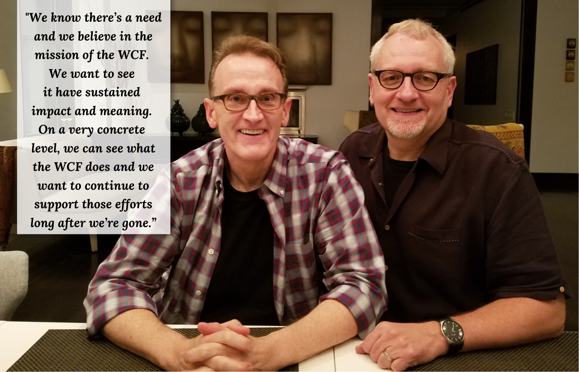 Jay Yost and Wade Leak Jay and Wade sit at a counter. A quote on the image explains their decision to become legacy society members