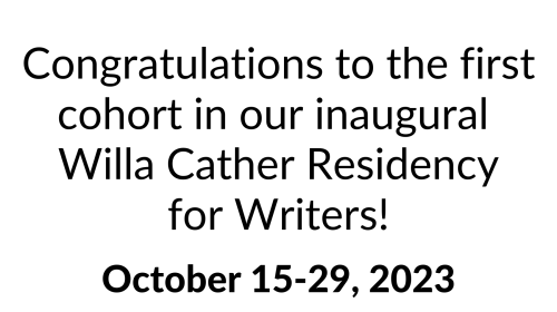 Inaugural Willa Cather Residency for Writers