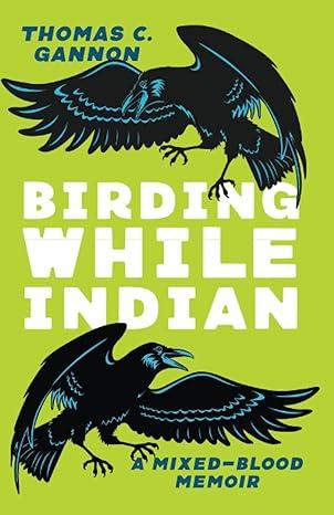 Birding While Indian Book Cover