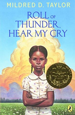 Roll of Thunder, Hear My Cry by Mildred Taylor